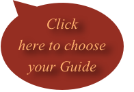 Click here to choose your Guide